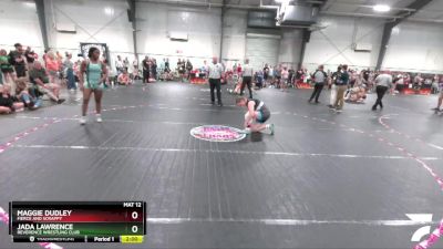 155 lbs Round 2 - Jada Lawrence, Reverence Wrestling Club vs Maggie Dudley, Fierce And Scrappy