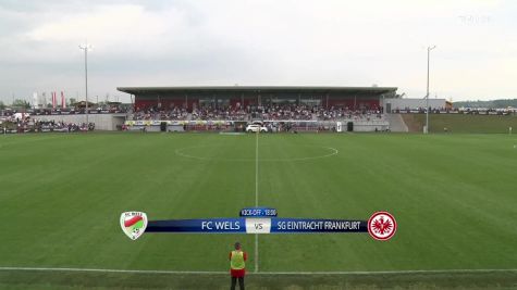 Full Replay - Eintracht Frankfurt vs SV Wels - Jul 28, 2019 at 10:54 AM CDT