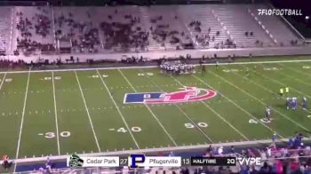 Replay: Cedar Park vs Pflugerville (Home Audio) | Oct 21 @ 7 PM