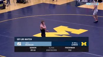 157lbs Match: AC Headlee (North Carolina) vs Will Lewan (Michigan)