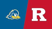 2020 Delaware vs Rutgers | Big Ten Women's Lacrosse