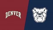 2021 Denver vs Butler - Women's