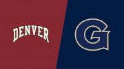 2022 Denver vs Georgetown - Women's Lacrosse