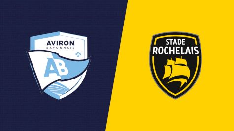 2022 Aviron Bayonnais vs Stade Rochelais