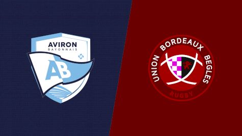 2022 Aviron Bayonnais vs Union Bordeaux Begles