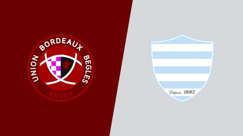 2022 Union Bordeaux Begles vs Racing 92