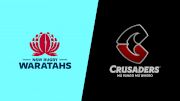 2022 NSW Waratahs vs Crusaders
