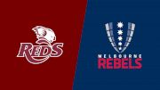 2022 Queensland Reds vs Melbourne Rebels