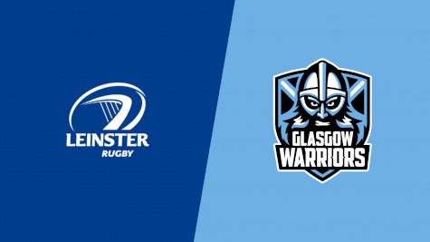 2022 Leinster Rugby vs Glasgow Warriors
