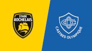 2022 Stade Rochelais vs Castres Olympique