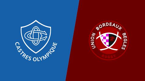 2023 Castres Olympique vs Union Bordeaux Begles