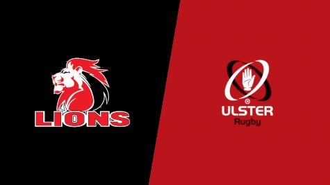 2022 Emirates Lions vs Ulster Rugby