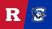 2022 Rutgers vs Creighton - Men's