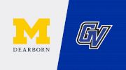 2022 Michigan-Dearborn vs Grand Valley State - Men's