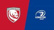 2022 Gloucester Rugby vs Leinster Rugby