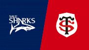 2022 Sale Sharks vs Stade Toulousain