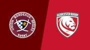 2022 Union Bordeaux Begles vs Gloucester Rugby