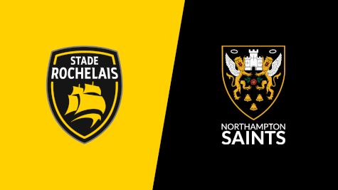 2022 Stade Rochelais vs Northampton Saints