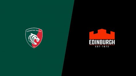 2023 Leicester Tigers vs Edinburgh Rugby