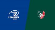 2023 Leinster Rugby vs Leicester Tigers