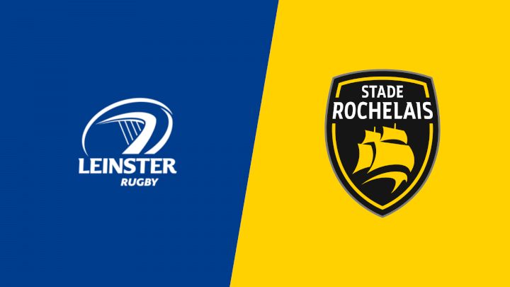 Leinster vs Stade Rochelais