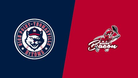 2023 High Point-Thomasville HiToms vs Macon Bacon