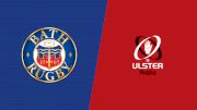 2023 Bath Rugby vs Ulster Rugby