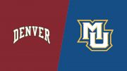 2023 Denver vs Marquette - Men's Lacrosse