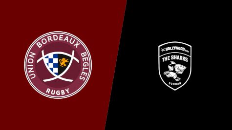 2022 Union Bordeaux Begles vs Hollywoodbets Sharks