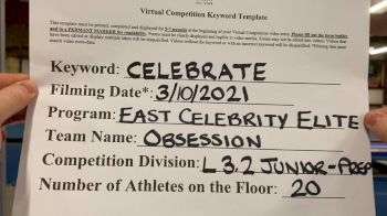 East Celebrity Elite - Obsession [L3.2 Senior - PREP] 2021 Spirit Festival Virtual Nationals