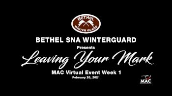 Bethel SNA Winterguard - Leaving Your Mark
