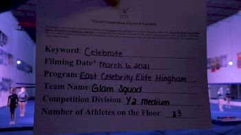 East Celebrity Elite - Hingham - Glam Squad [L2 Youth - Medium] 2021 Spirit Festival Virtual Nationals