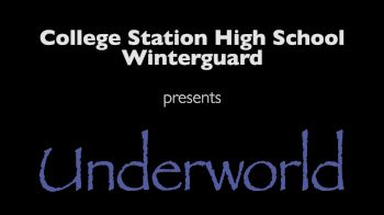 College Station High School Winterguard - Underworld