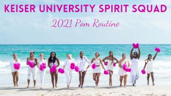 Keiser University [Virtual Open Pom Finals] 2021 NCA & NDA Collegiate Cheer & Dance Championship