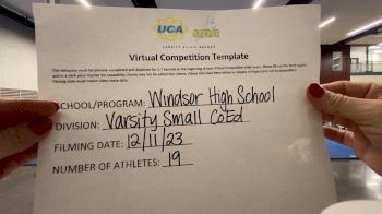 Windsor High School [Small Varsity Coed] 2023 UCA & UDA December Virtual Challenge